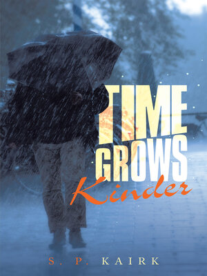 cover image of Time Grows Kinder
